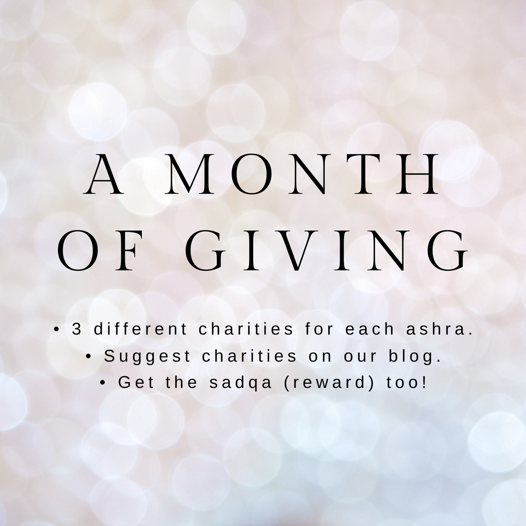 A Month of Giving - Help Us Pick the Charities & Get the Sadqa Too!